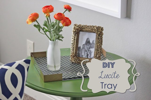 DIY Lucite Tray via A Little Of This, A Little Of That