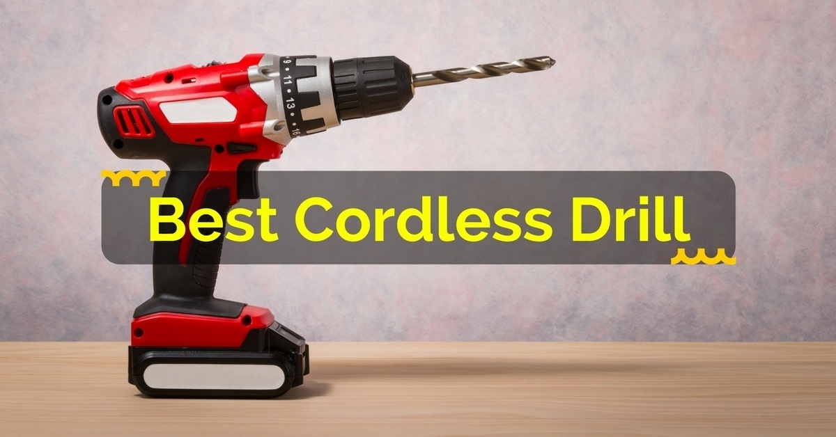 Best Cordless drill