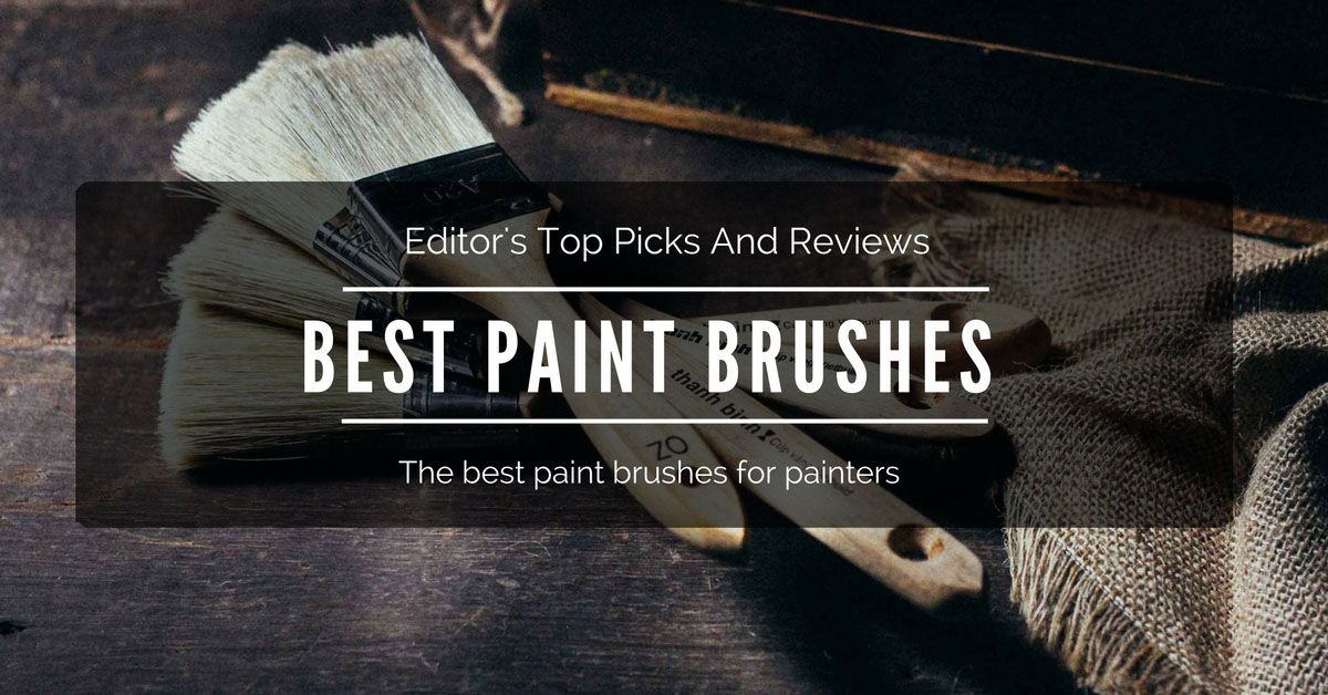 best paint brushes 2020