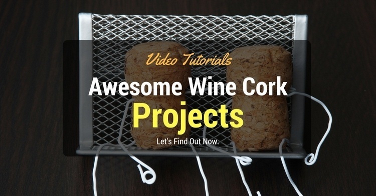 Wine Cork Projects