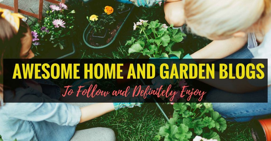 top home and garden blogs 28 images 180 home and garden blogs to follow top rated websites top home and garden blogs 28 images 180 home and garden blogs to follow top rated websites
